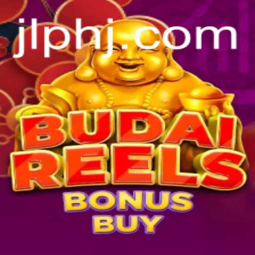 Exploring BudaiReelsBonusBuy: The Ultimate Guide