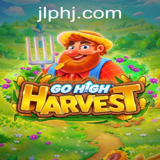 GoHighHarvest: A Dive into the Enthralling New Game with Endless Possibilities