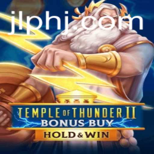 Temple of Thunder II Bonus Buy: An Immersive Exploration